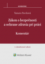 Zákon o bezpečnosti a ochrane zdravia pri práci - komentár